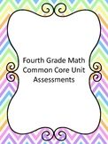 Fourth Grade Common Core Math Standards Assessments Bundle