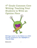 Fourth Grade Common Core Writing: Opinion Piece