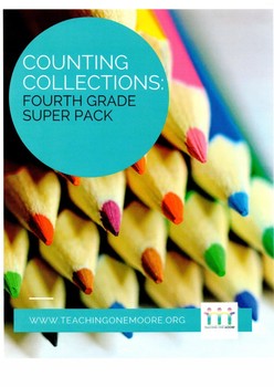 Preview of Fourth Grade Counting Collections Super Pack