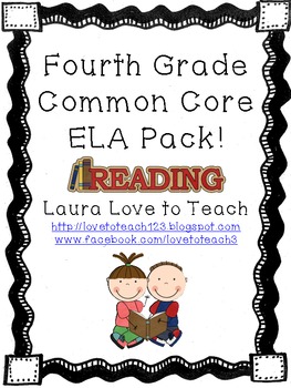 Fourth Grade ELA Common Core Pack