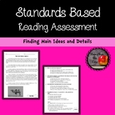Main Idea Standards Based Reading Assessment