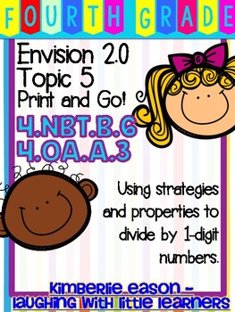 Preview of Fourth Grade Envision Math 2.0 Topics 5 Print and Go!