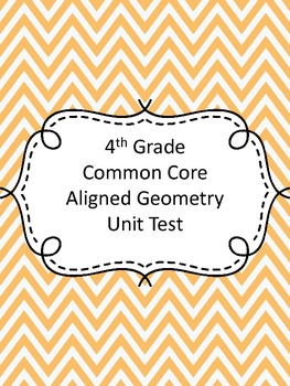 Preview of Fourth Grade Geometry Assessment (Common Core Aligned)