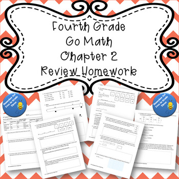 Preview of Fourth Grade Go Math Chapter 2 Review Homework
