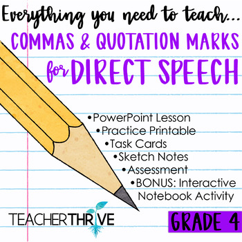 Preview of 4th Grade Grammar Unit: Commas & Quotations for Direct Speech