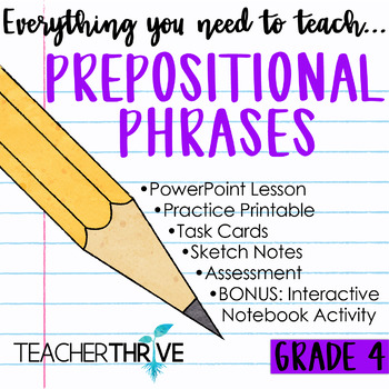 Preview of 4th Grade Grammar Unit: Prepositional Phrases