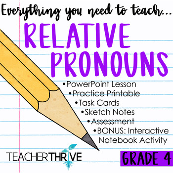 Preview of 4th Grade Grammar Unit: Relative Pronouns