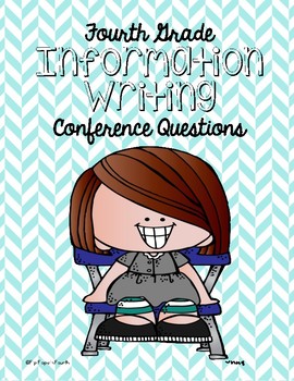 Preview of Fourth Grade Information Writing Conference Prompts
