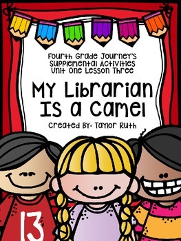 Preview of Fourth Grade Journey's Supplemental Activities: My Librarian is a Camel Lesson 3