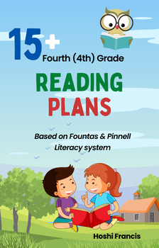 Preview of Fourth Grade Literacy & Reading Plans (F&P Literacy System)