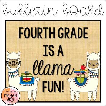 Fourth Grade Llama Theme Back To School Bulletin Board Tpt