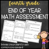 Fourth Grade End of Year Math Assessment (CCSS Aligned)