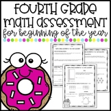 Fourth Grade Math Assessment for Beginning of Year - TEKS & CCSS