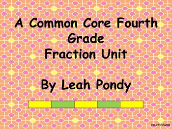 Preview of Fourth Grade Math Common Core Fraction Unit