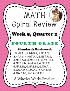 Preview of Fourth Grade Math Spiral Review, Quarter 2, Week 5