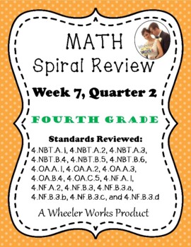 Preview of Fourth Grade Math Spiral Review, Quarter 2, Week 7