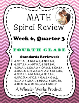 Preview of Fourth Grade Math Spiral Review, Quarter 3, Week 6