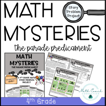 Preview of Fourth Grade Math Story Problem Project | Multiplication & Division Mystery