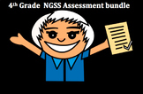 Fourth Grade Next Generation Science NGSS Assessment bundle
