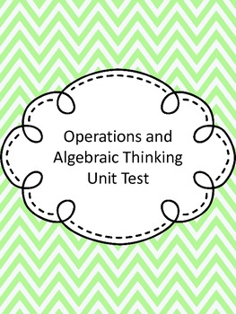 Preview of Fourth Grade Operations and Algebraic Thinking Assessment (Common Core Aligned)