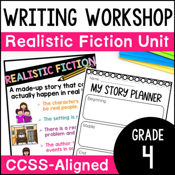 Preview of 4th Grade Narrative Writing Unit - Realistic Fiction Writing Workshop Lessons