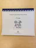 Fourth Grade Standards-Based Record Book- FLORIDA STANDARDS