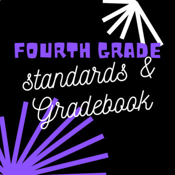 Preview of Fourth Grade Standards/Gradebook