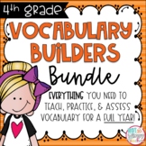 Vocabulary Builders FULL YEAR Bundle FOURTH GRADE