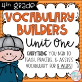 Vocabulary Builders Unit 1 FOURTH GRADE