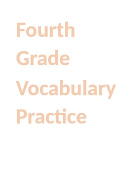 Preview of Fourth Grade Vocabulary Practice