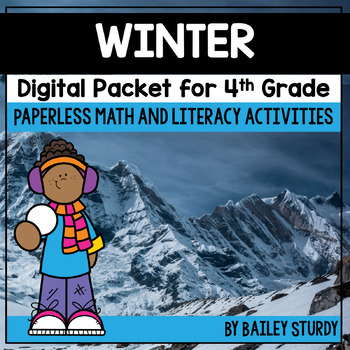 Preview of 4th Grade Winter Math and Literacy Digital Packet