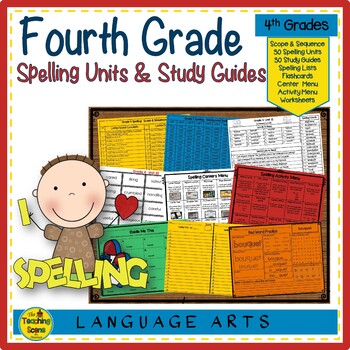 Preview of Fourth Grade Year Long Spelling Units, Study Guides & Activities