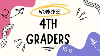 Preview of Fourth Grade worksheets