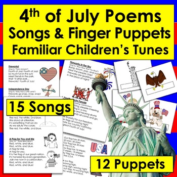 Fourth of July Songs, Poems & Finger Puppets - Summer School Activities!