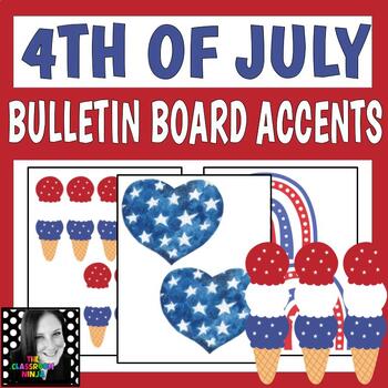 Preview of Fourth of July FREE Bulletin Board Accents for July 4th Patriotic and America