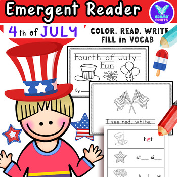 Preview of Fourth of July Fun Predictable Fill In Vocab Emergent Reader Kindergarten