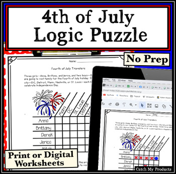Preview of 4th of July Logic Puzzle Brain Teaser in Print Google, or Easel Worksheets