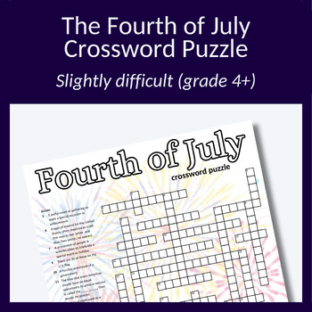 Preview of Fourth of July crossword puzzle for parties, cook-outs, end-of-schoo! (grade 4+)