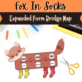 Preview of Fox In Socks Expanded Form Bridge Map Craftivity