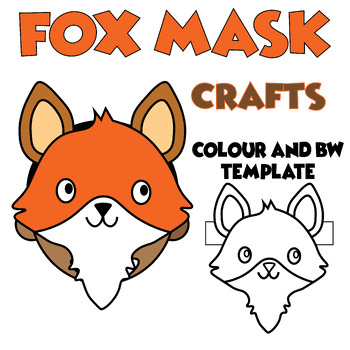 Fox Mask Activities Crafts Projects Arts Coloring Cut and Glue Theme ...