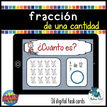 Preview of Fracción de una cantidad Boom Cards Spanish distance learning