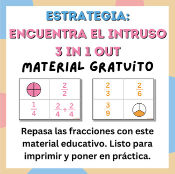 Preview of Fracciones con la estrategia Encuentra el Intruso ( 3 in 1 out )