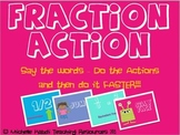 Fraction Action Game - Introduce or Review Fraction Vocabulary