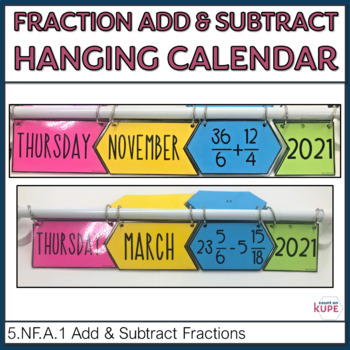 Preview of Fraction Addition and Subtraction Math Hanging Classroom Calendar