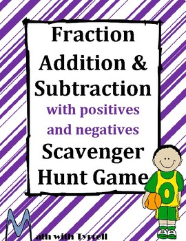 Preview of Fraction Addition and Subtraction with Positives and Negatives Scavenger Hunt