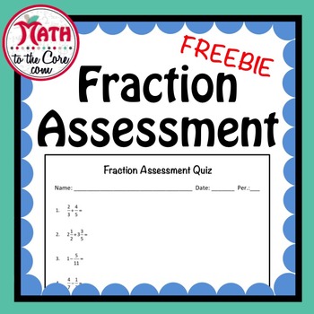 Preview of Fraction Assessment Quiz - Free