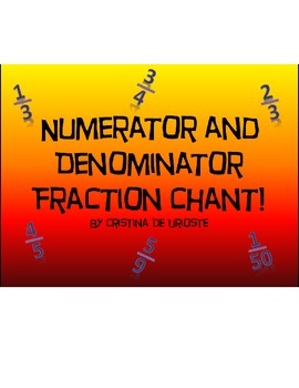 Preview of Fraction Chant: Numerator and Denominator