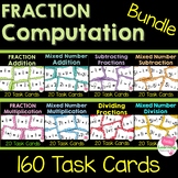 Add, Subtract, Multiply and Divide Fractions Task Card BUNDLE