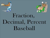 Fraction, Decimal, Percent Baseball