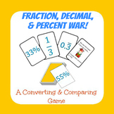 Fraction, Decimal, and Percent War!